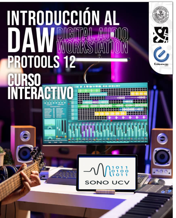 Curso de Introducción al DAW (Digital Audio Workstation) con Pro Tools 12